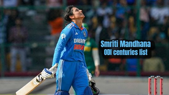 Complete Smriti Mandhana ODI Centuries List